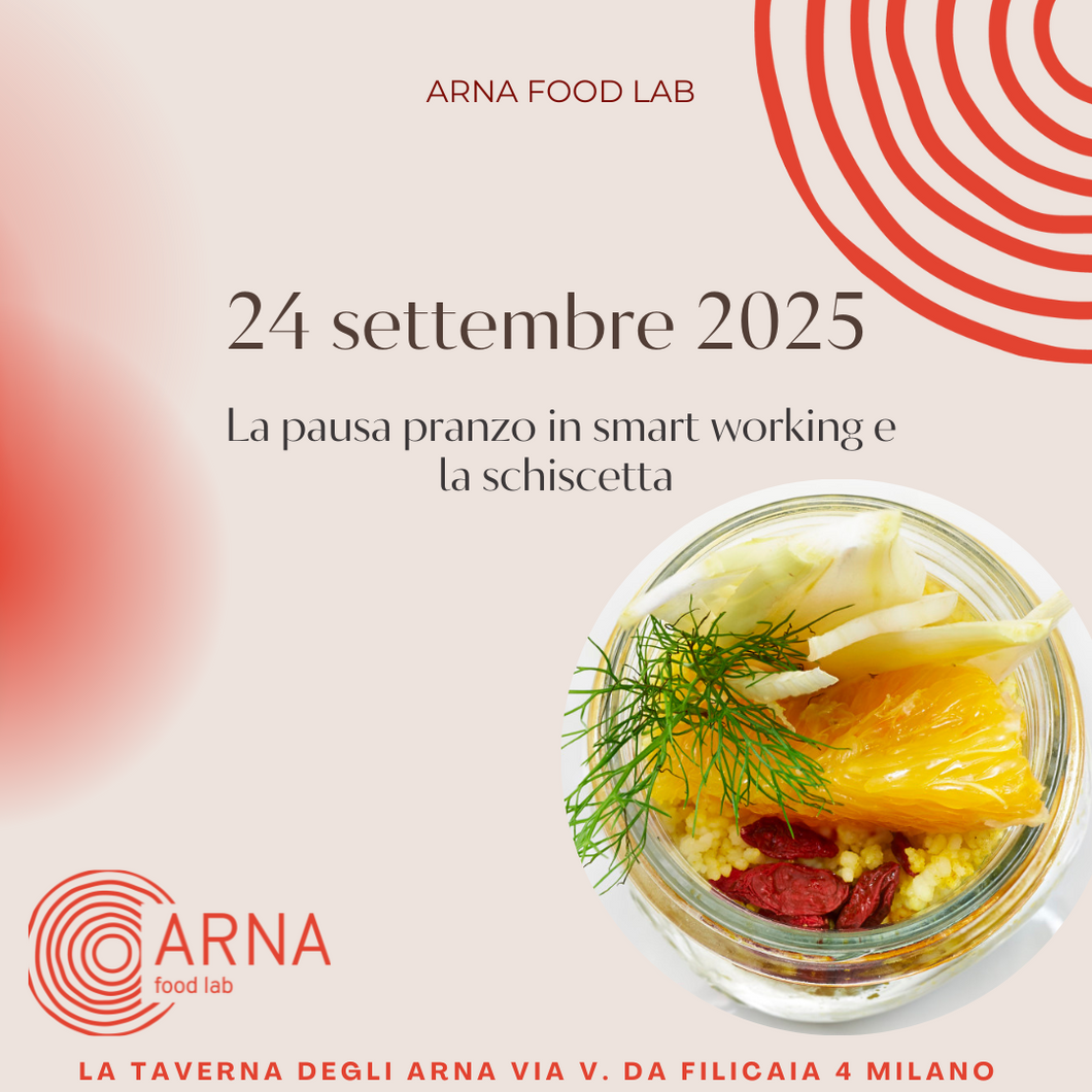 CORSO DI CUCINA _ 24 SETTEMBRE 2025 IDEE PER LA SCHISCETTA E IL PRANZO IN SMART WORKING